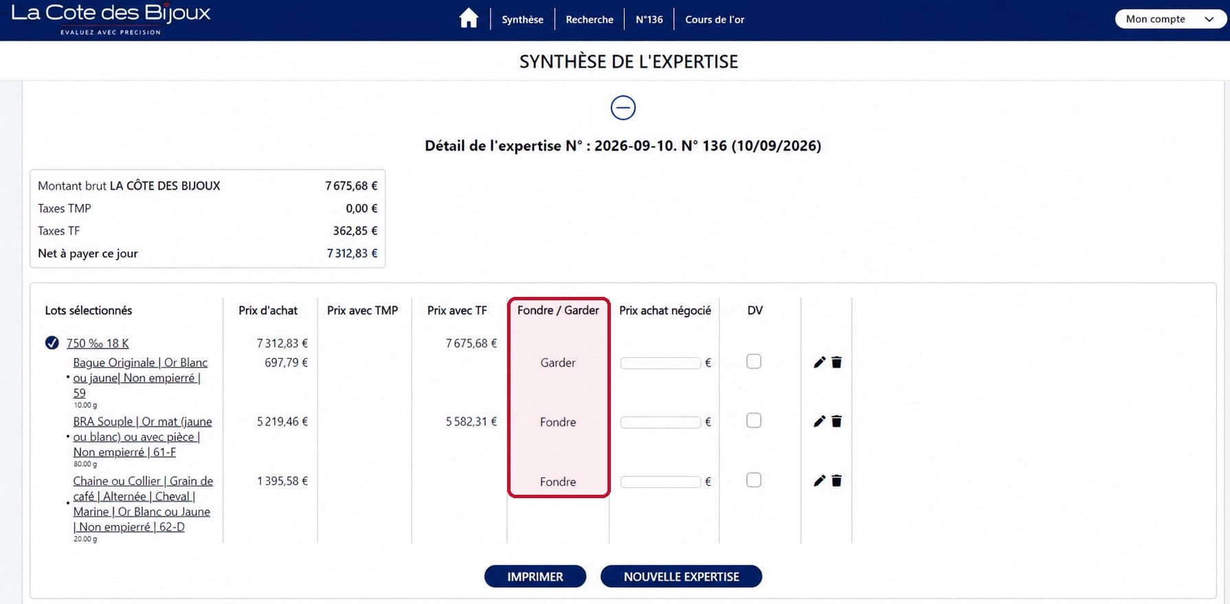Synthèse d’une expertise : la colonne « Fondre / Garder », entourée de rouge, indique pour chacun des trois lots s’il faut conserver le bijou pour la revente ou l’envoyer à la fonte